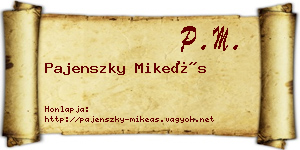 Pajenszky Mikeás névjegykártya